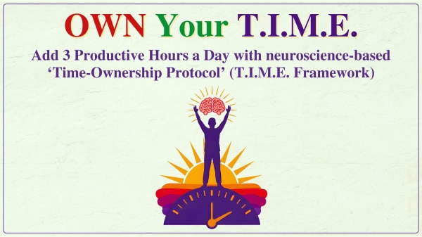 OWN Your T.I.M.E.